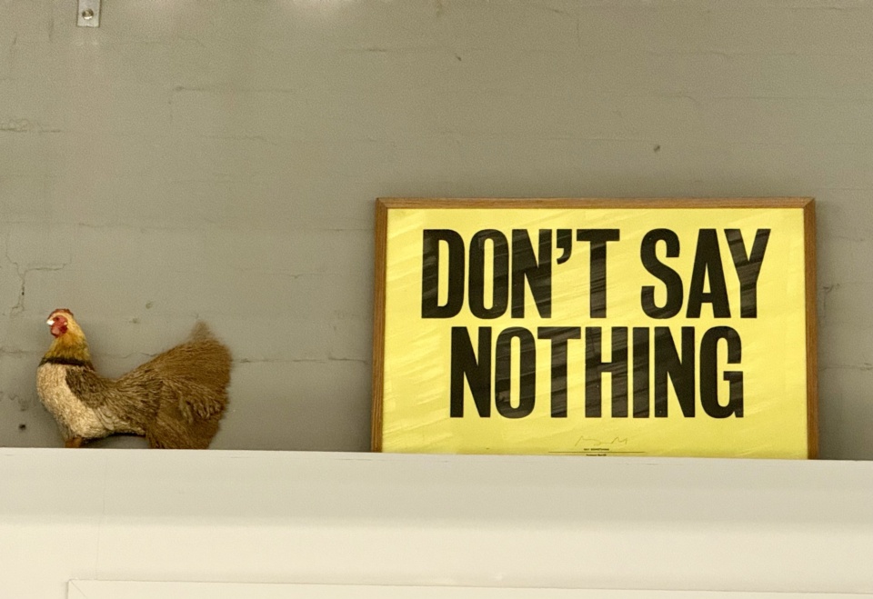 Dont Say Nothing OCH